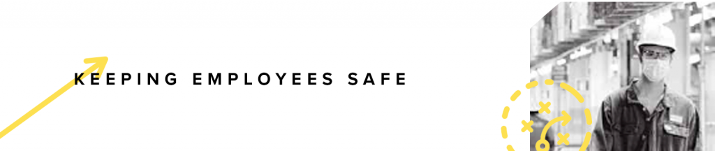 Keeping employees safe