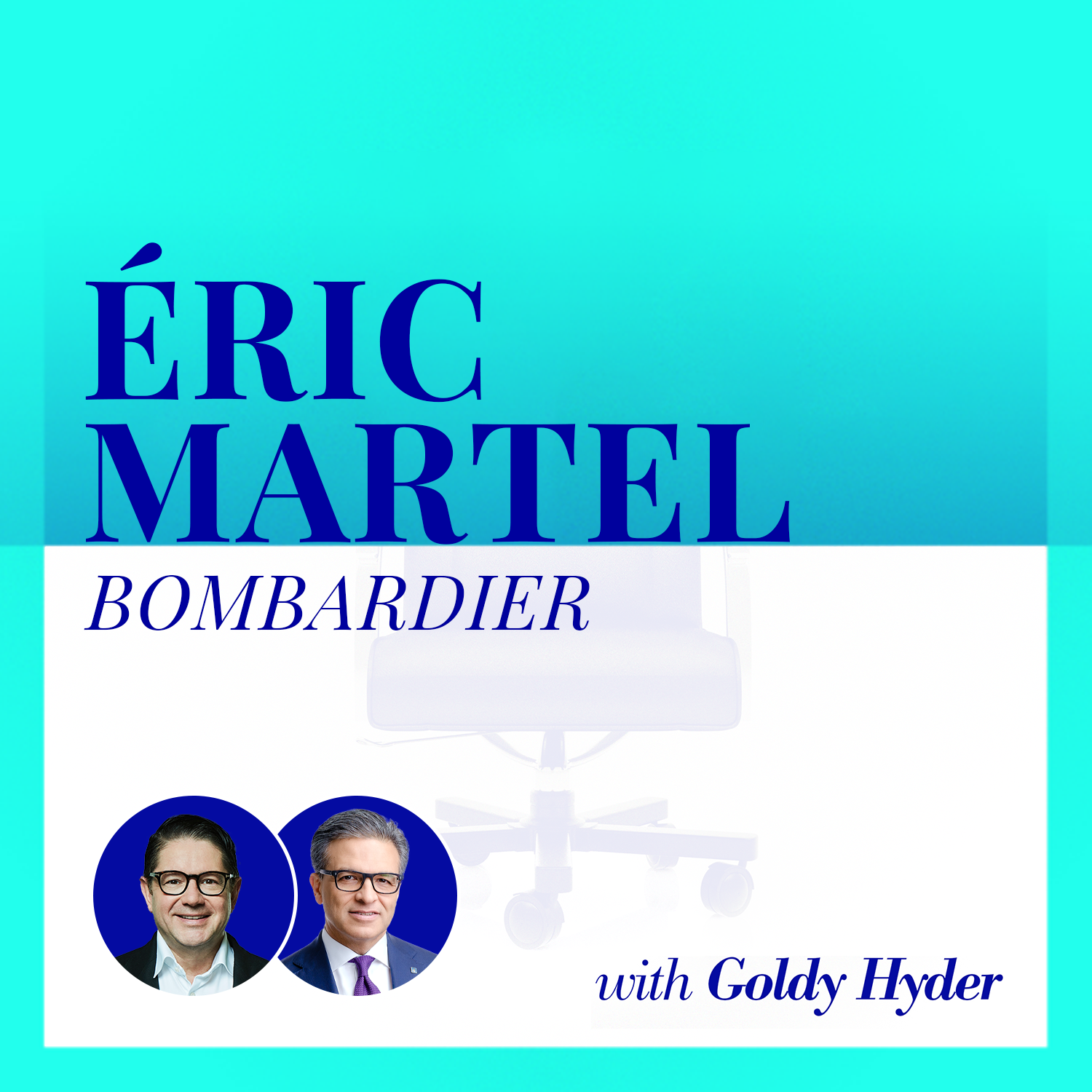 Fostering innovation: Éric Martel of Bombardier